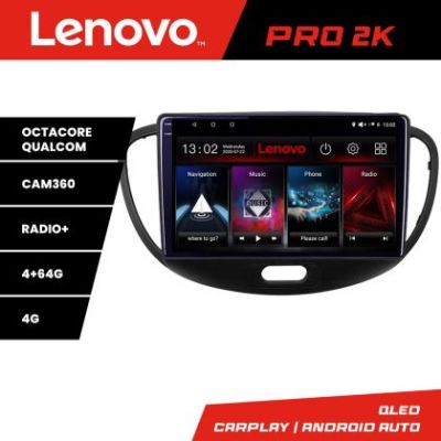 Navigatie Hyundai I10 2007-2013 Android radio gps internet 8 core QLED 2K 4+64 360 Lenovo