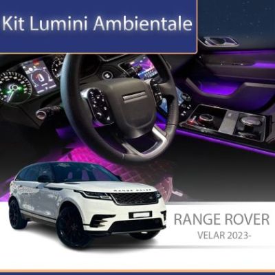 Lumini ambientale Range Rover Velar 2023- set complet control telefon sau sistem original